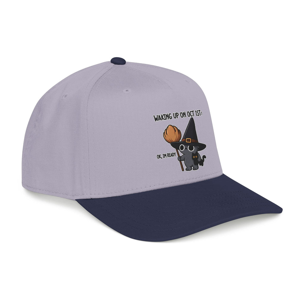 Waking Up On Oct 1st - OTTO Baseball Hat