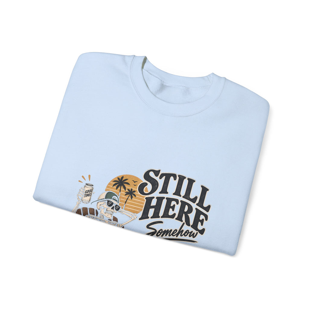 Still Here Somehow - Crewneck Sweatshirt