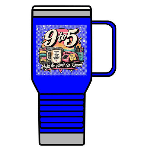 9to5 Make the World Go Round - 20oz Insulated Mug