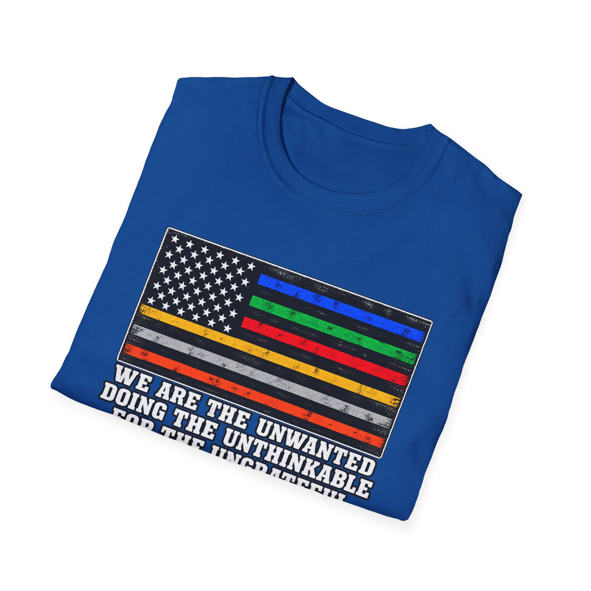 Unwanted, Unthinkable, Ungrateful - Classic Tee