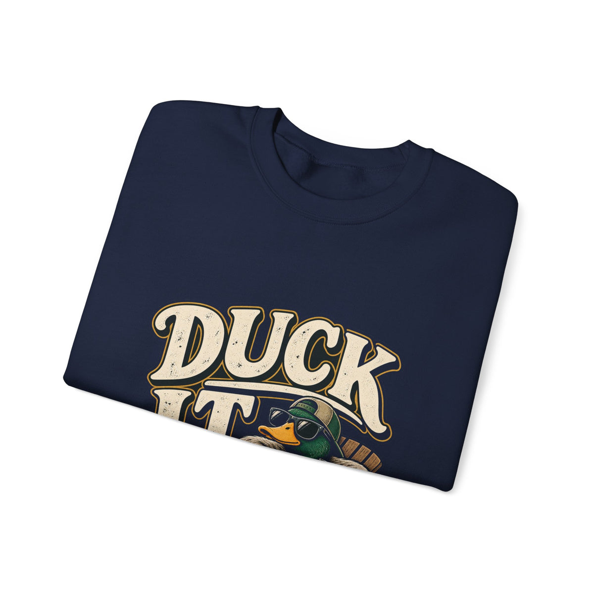 Duck It - Crewneck Sweatshirt