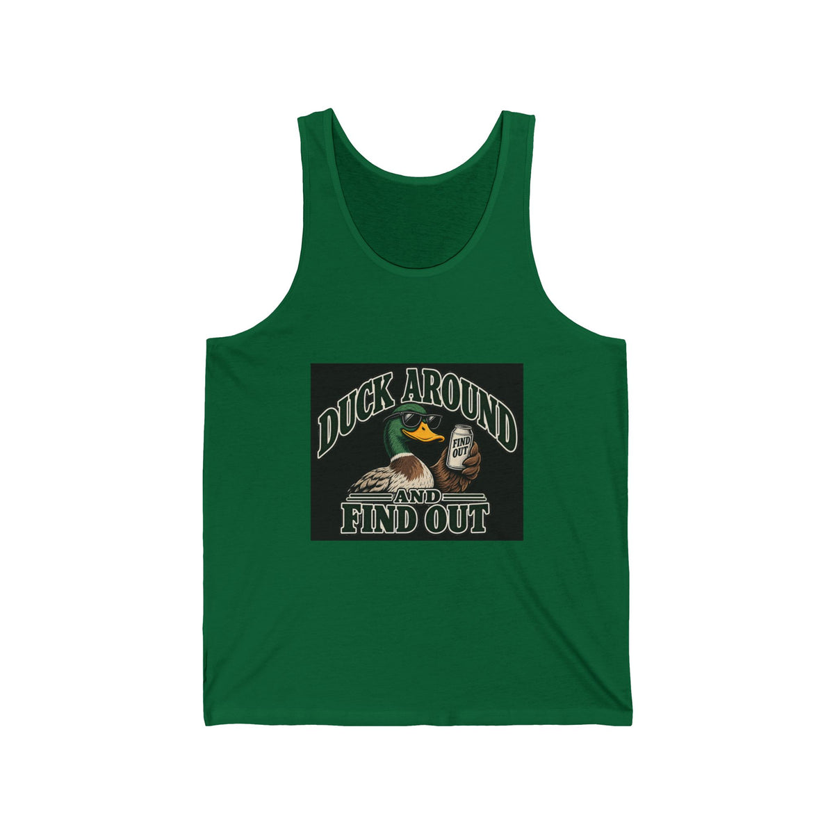 Duck Around Find Out - Athletic Tank