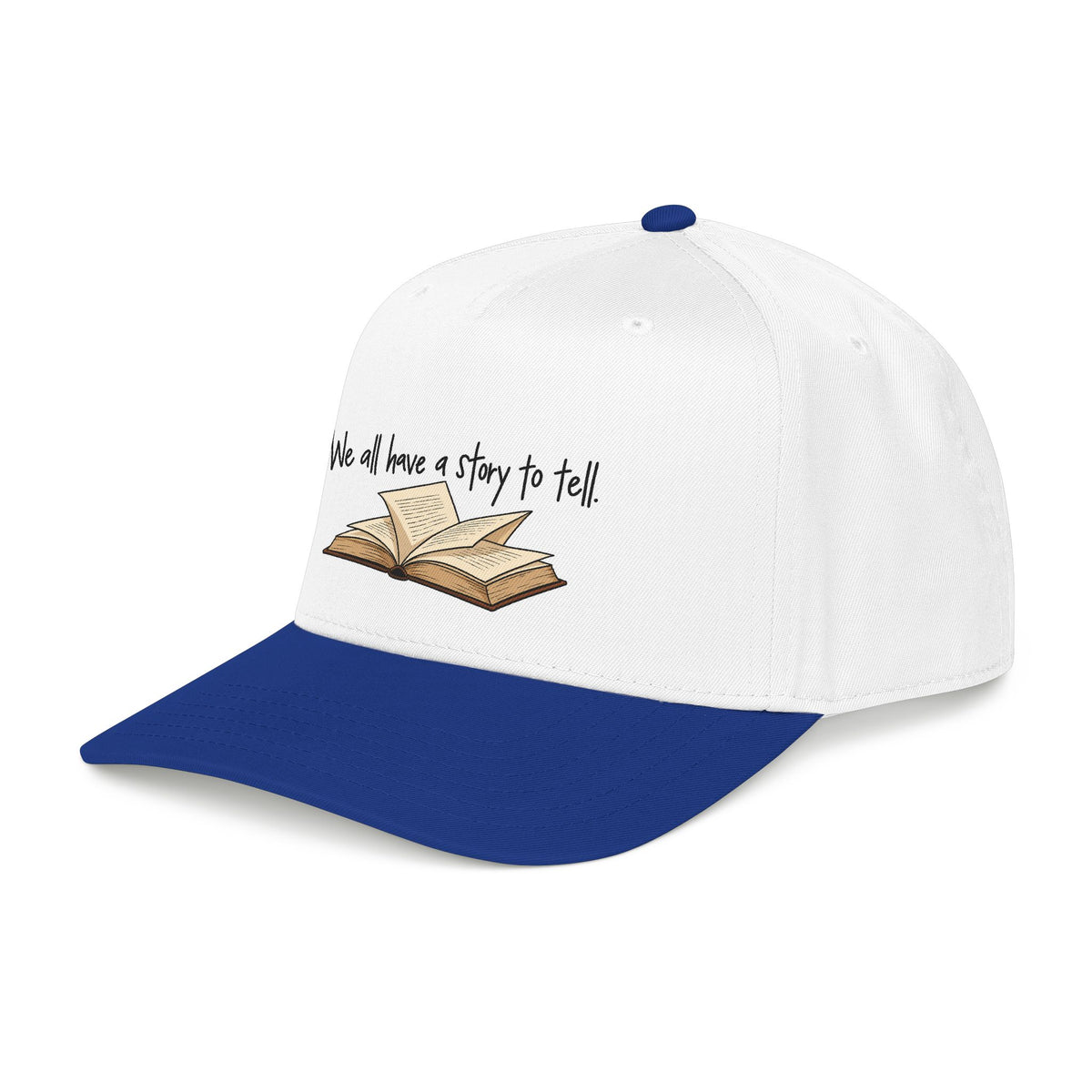 We All Have a Story to Tell - OTTO Baseball Hat