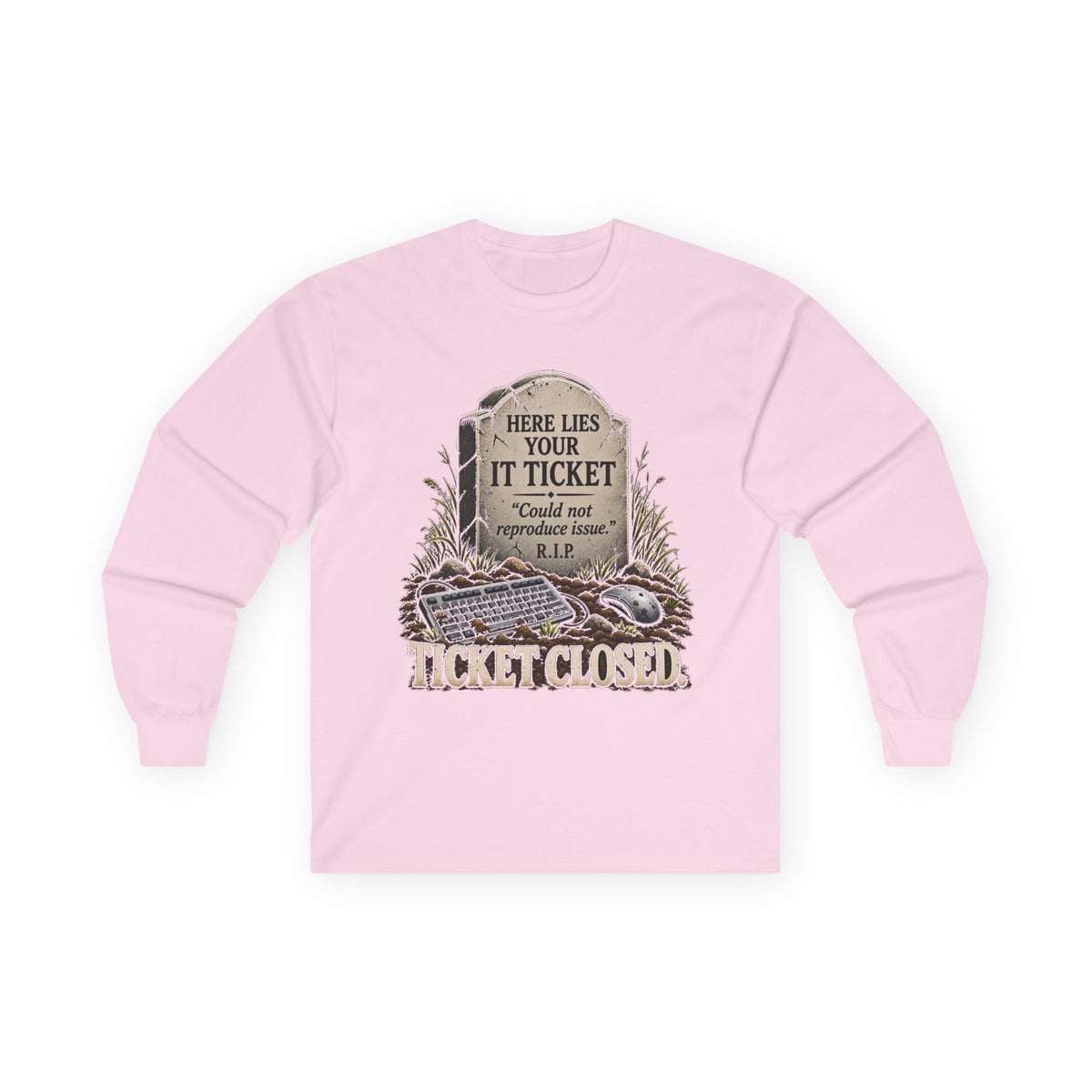 Ticket Closed - Unisex Ultra Cotton Long Sleeve Tee