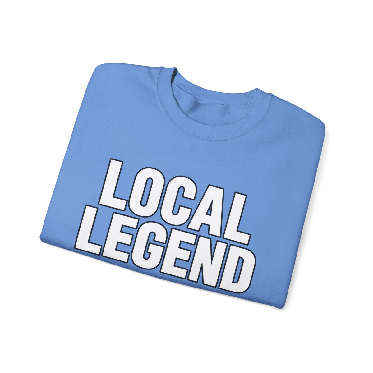 Local Legend - Crewneck Sweatshirt