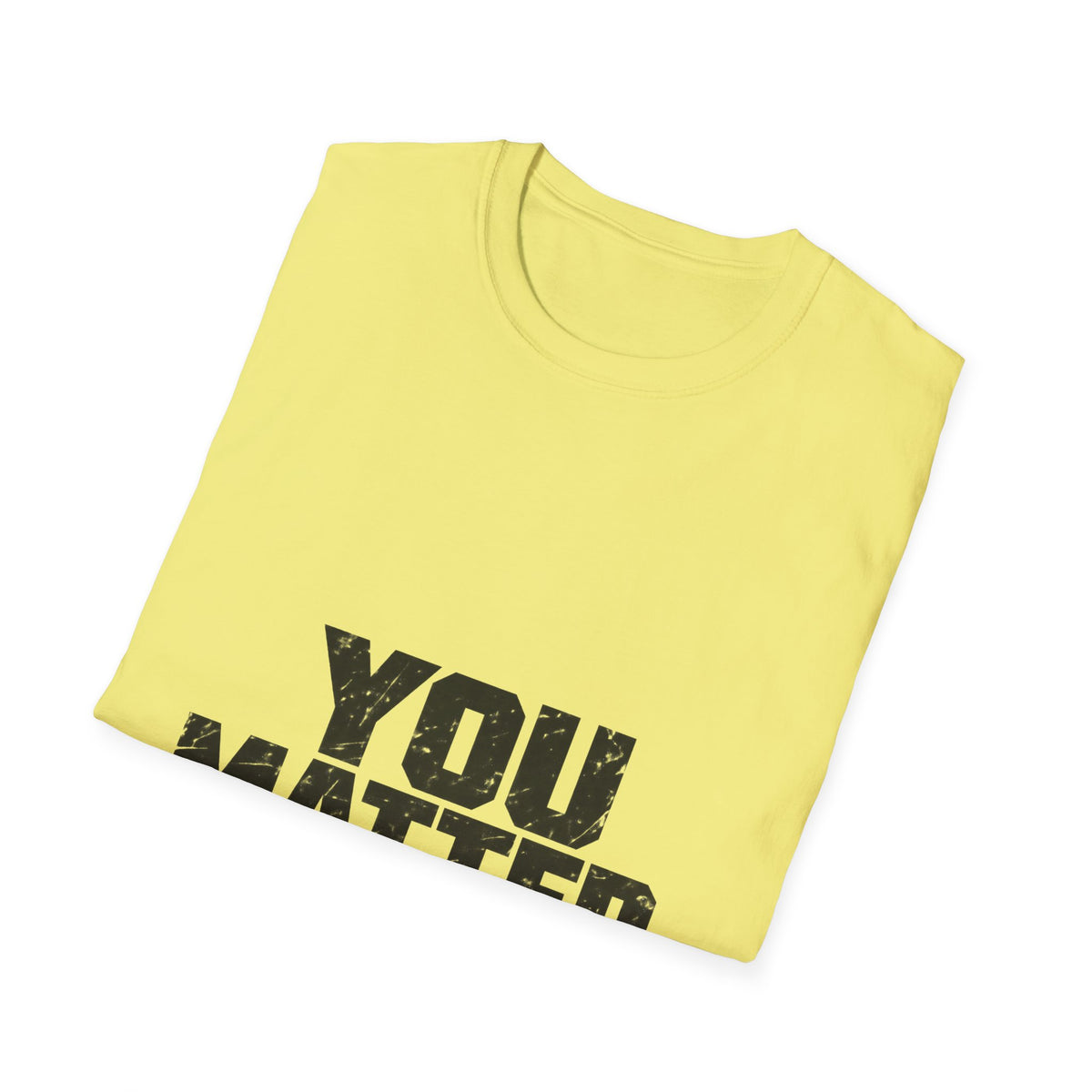 You Matter - Classic Tee