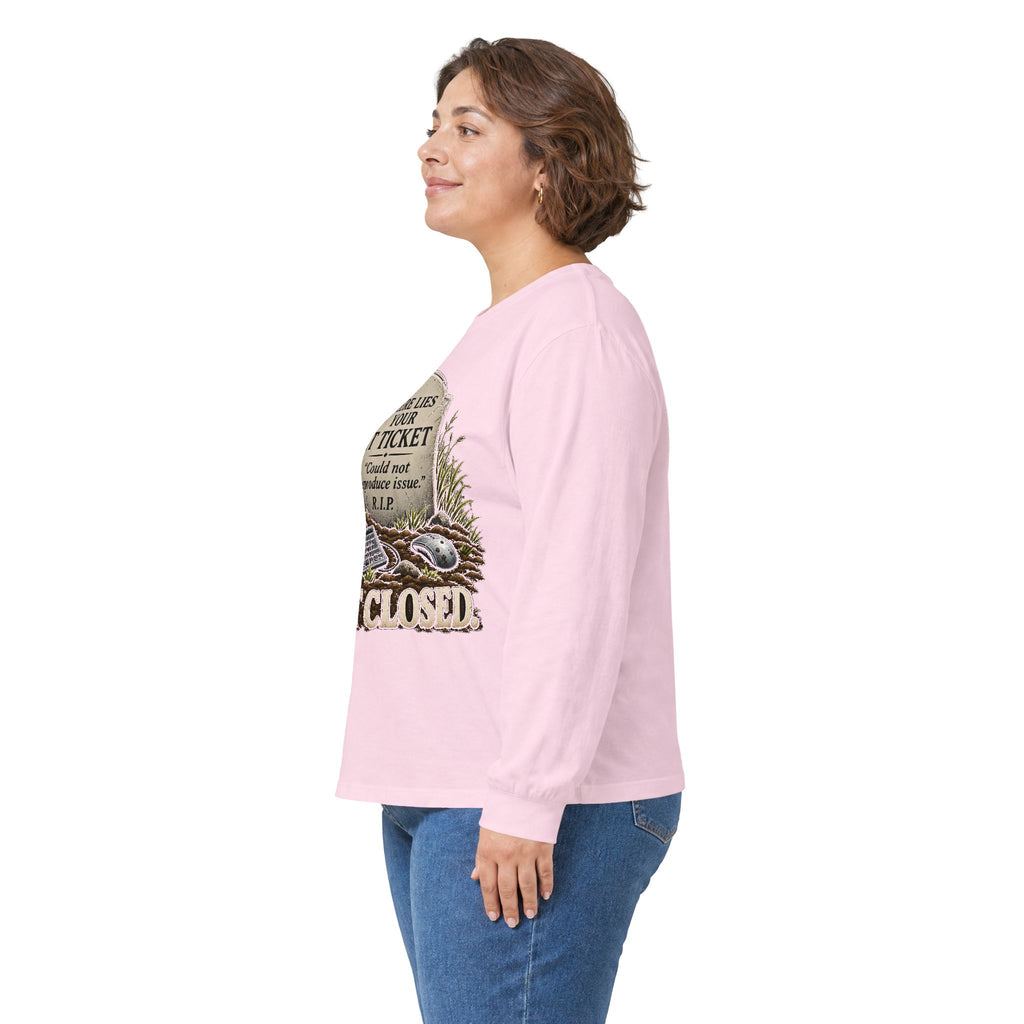 Ticket Closed - Unisex Ultra Cotton Long Sleeve Tee