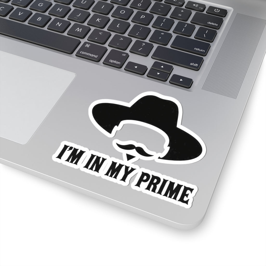 Im In My Prime - Kiss-Cut Sticker