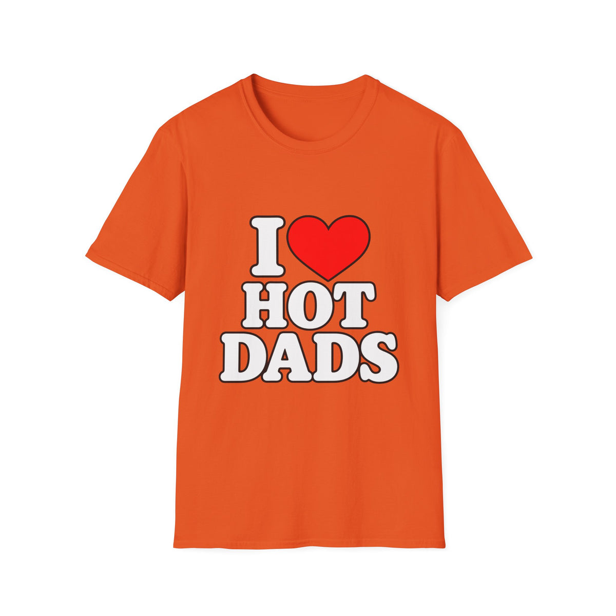 I Love Hot Dads - Classic Tee