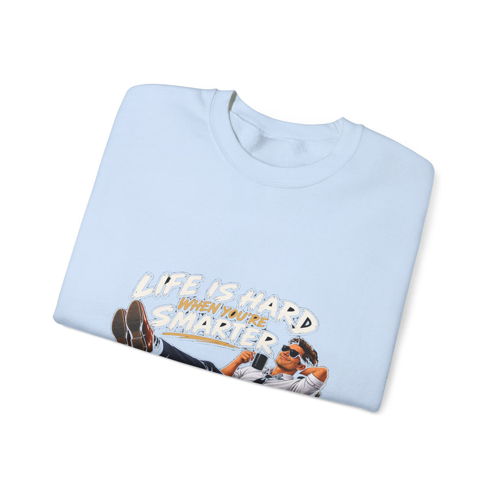 Smarter Than Everybody - Crewneck Sweatshirt