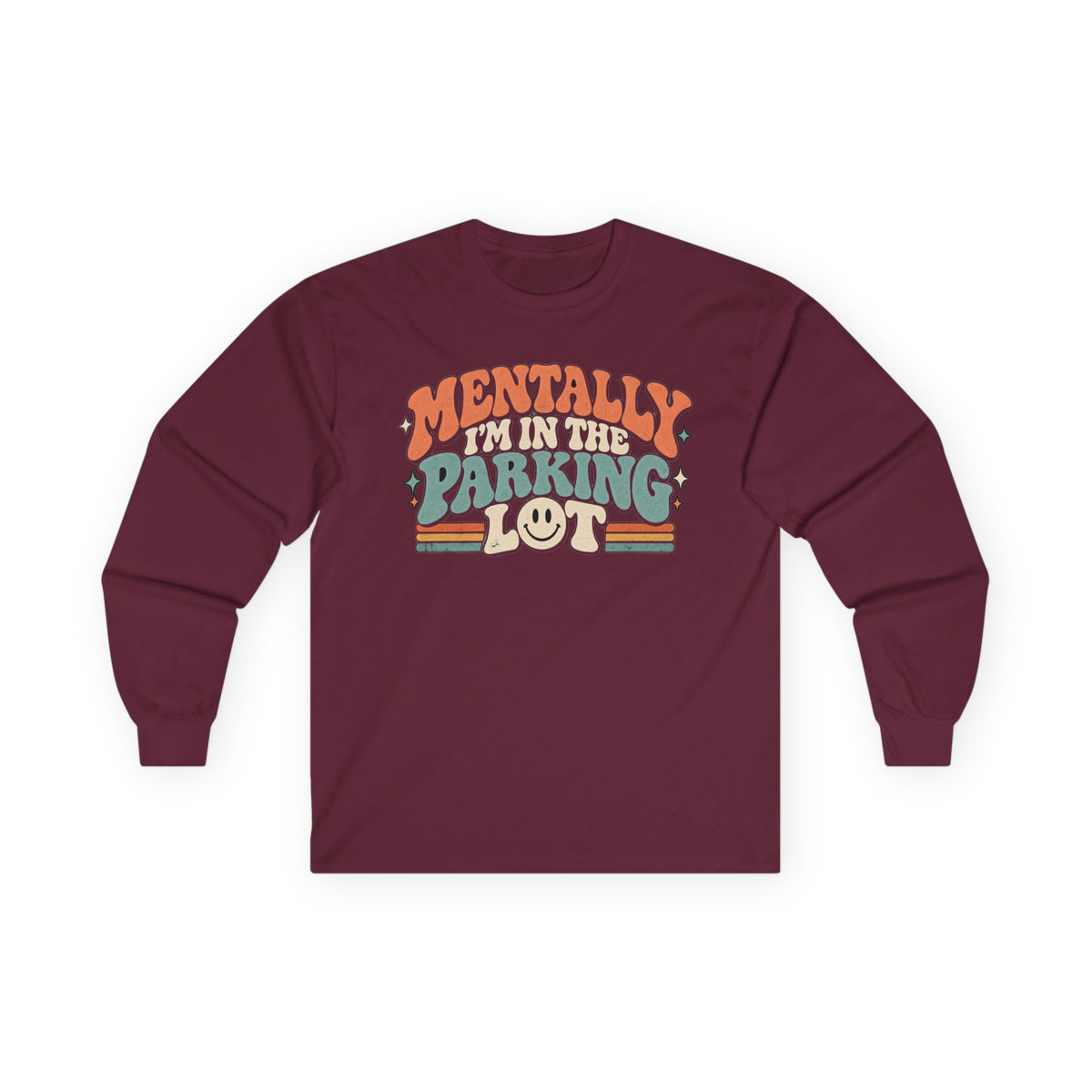 Mental Parking Lot - Unisex Ultra Cotton Long Sleeve Tee