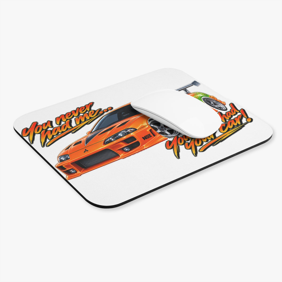 Never had your car - Mouse Pad