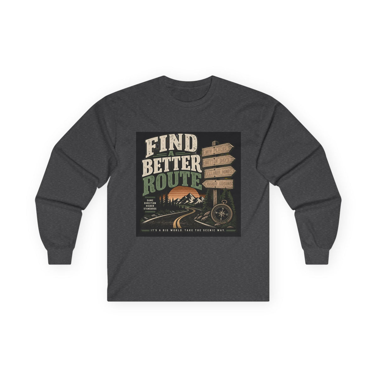Find A Better Route - Unisex Ultra Cotton Long Sleeve Tee