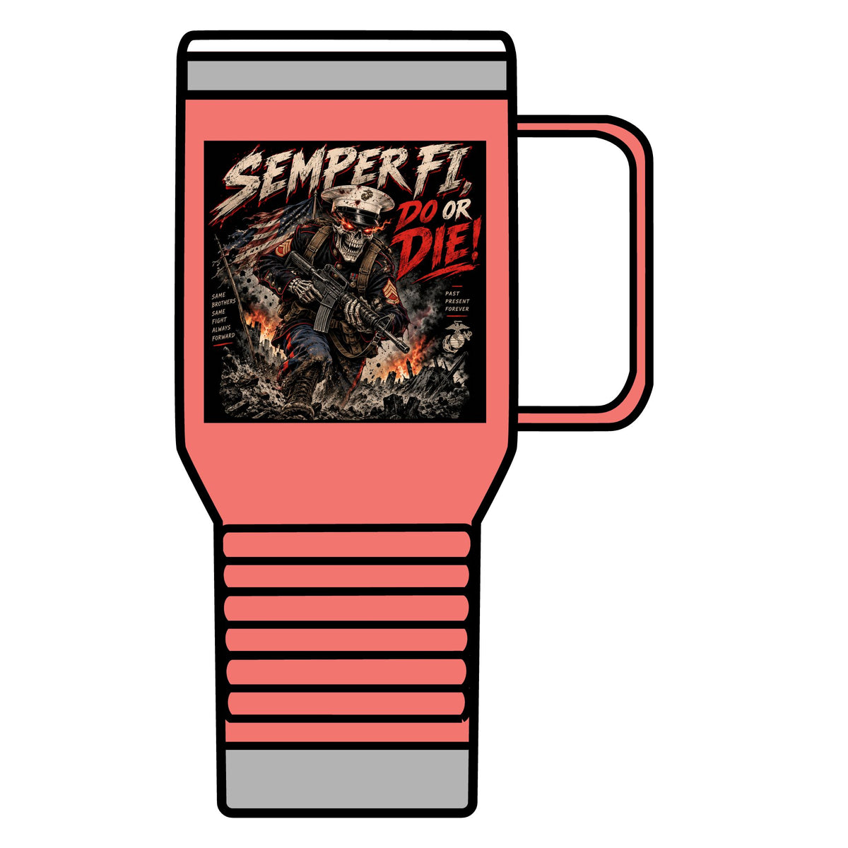 Semper Fi Do or Die - 20oz Insulated Mug