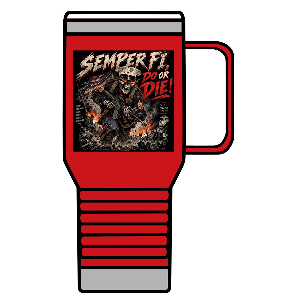 Semper Fi Do or Die - 20oz Insulated Mug
