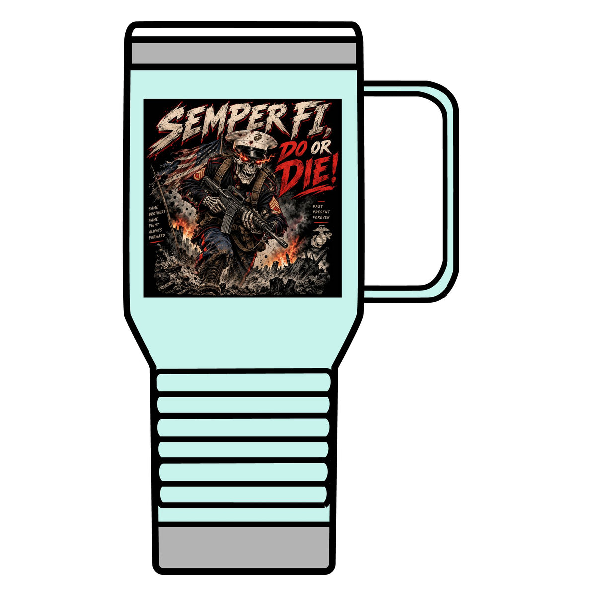 Semper Fi Do or Die - 20oz Insulated Mug
