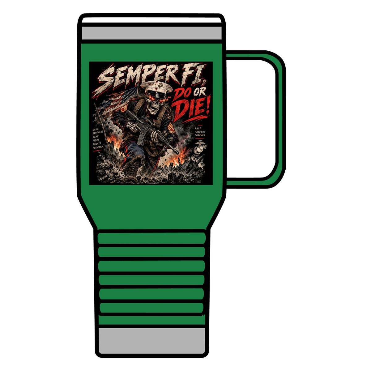 Semper Fi Do or Die - 20oz Insulated Mug