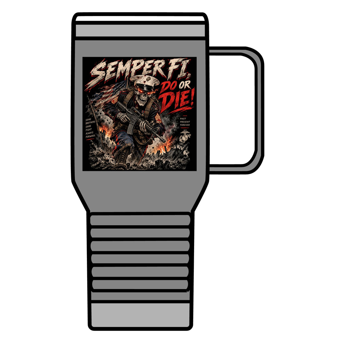 Semper Fi Do or Die - 20oz Insulated Mug