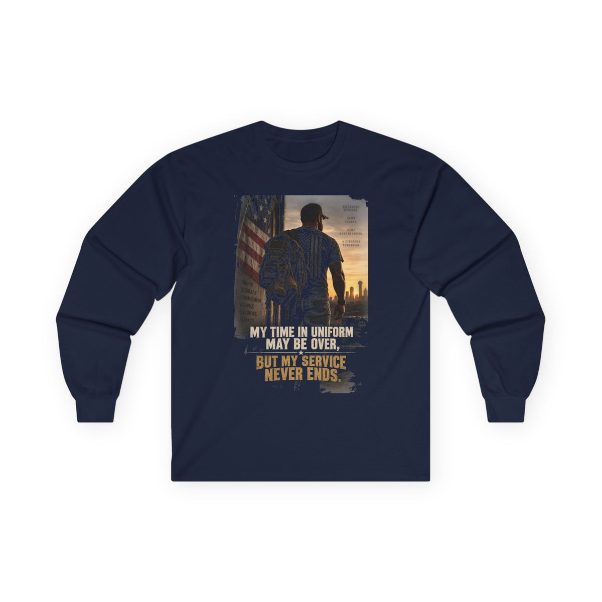 Service Never Ends - Unisex Ultra Cotton Long Sleeve Tee