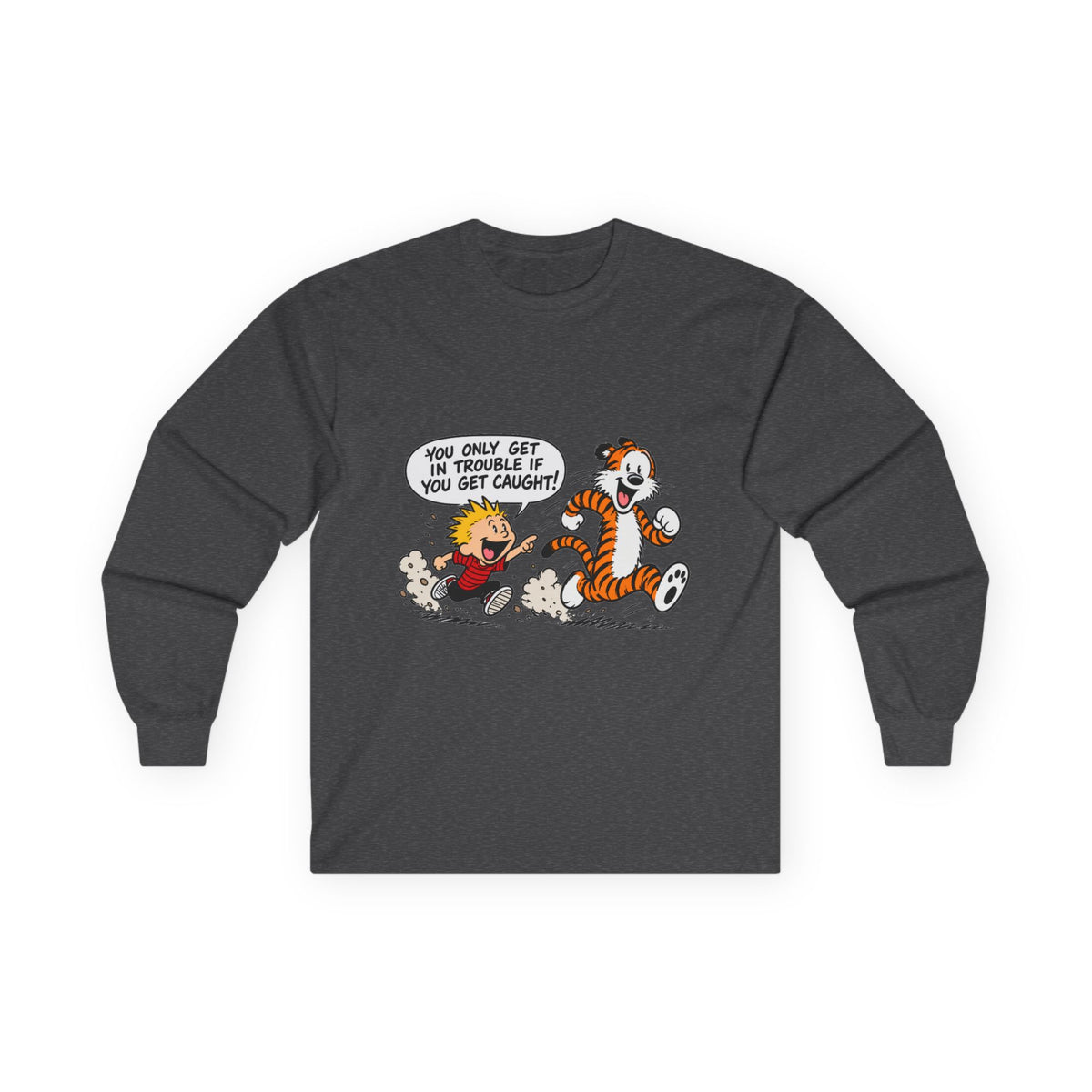 Trouble Trouble - Unisex Ultra Cotton Long Sleeve Tee