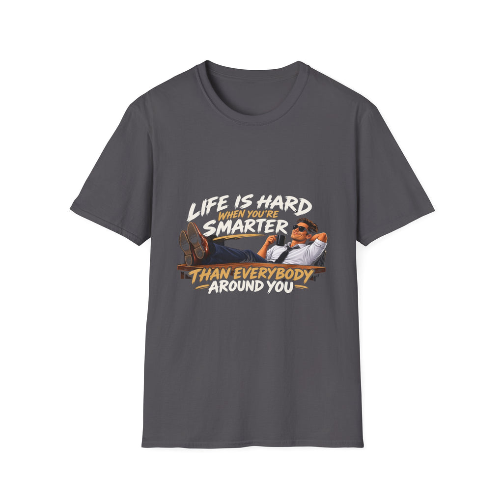 Smarter Than Everybody - Classic Tee