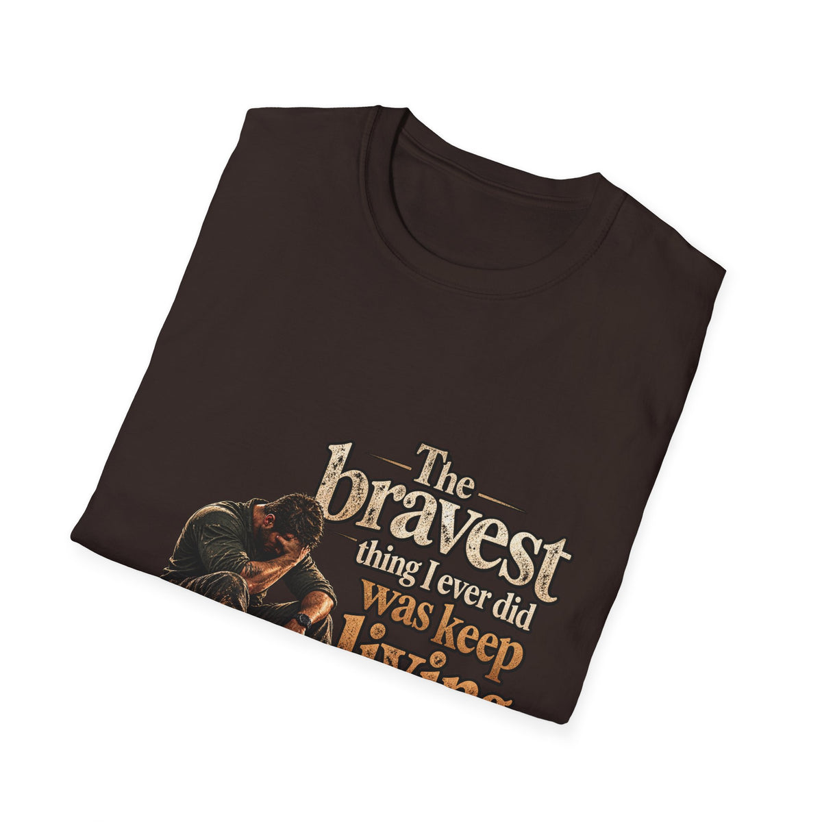 The Bravest Thing I Ever Did Was Keep Living - Classic Tee