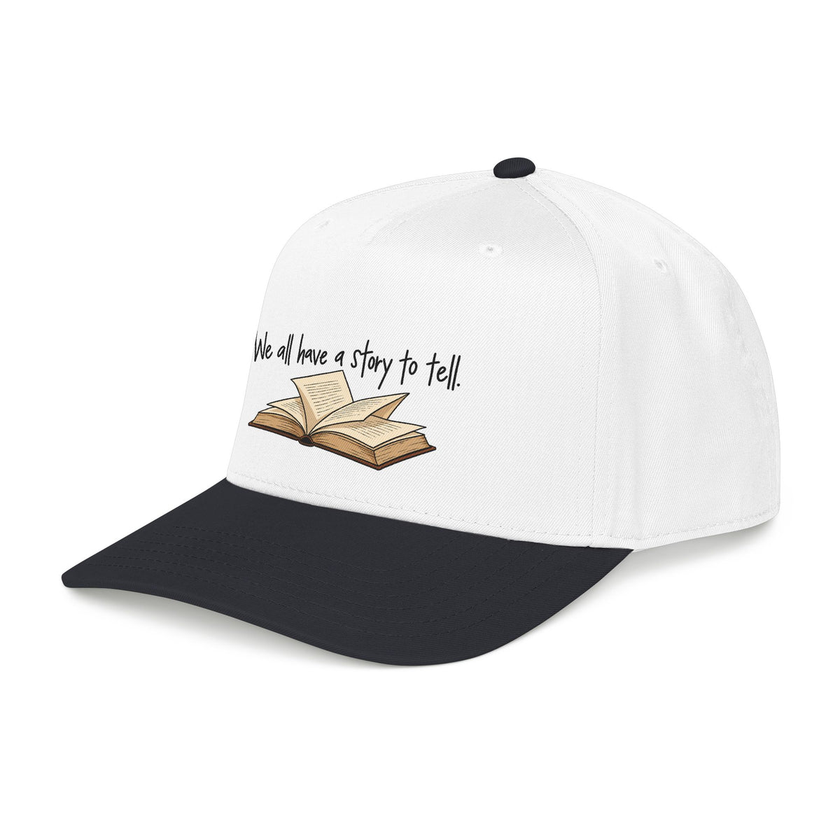 We All Have a Story to Tell - OTTO Baseball Hat