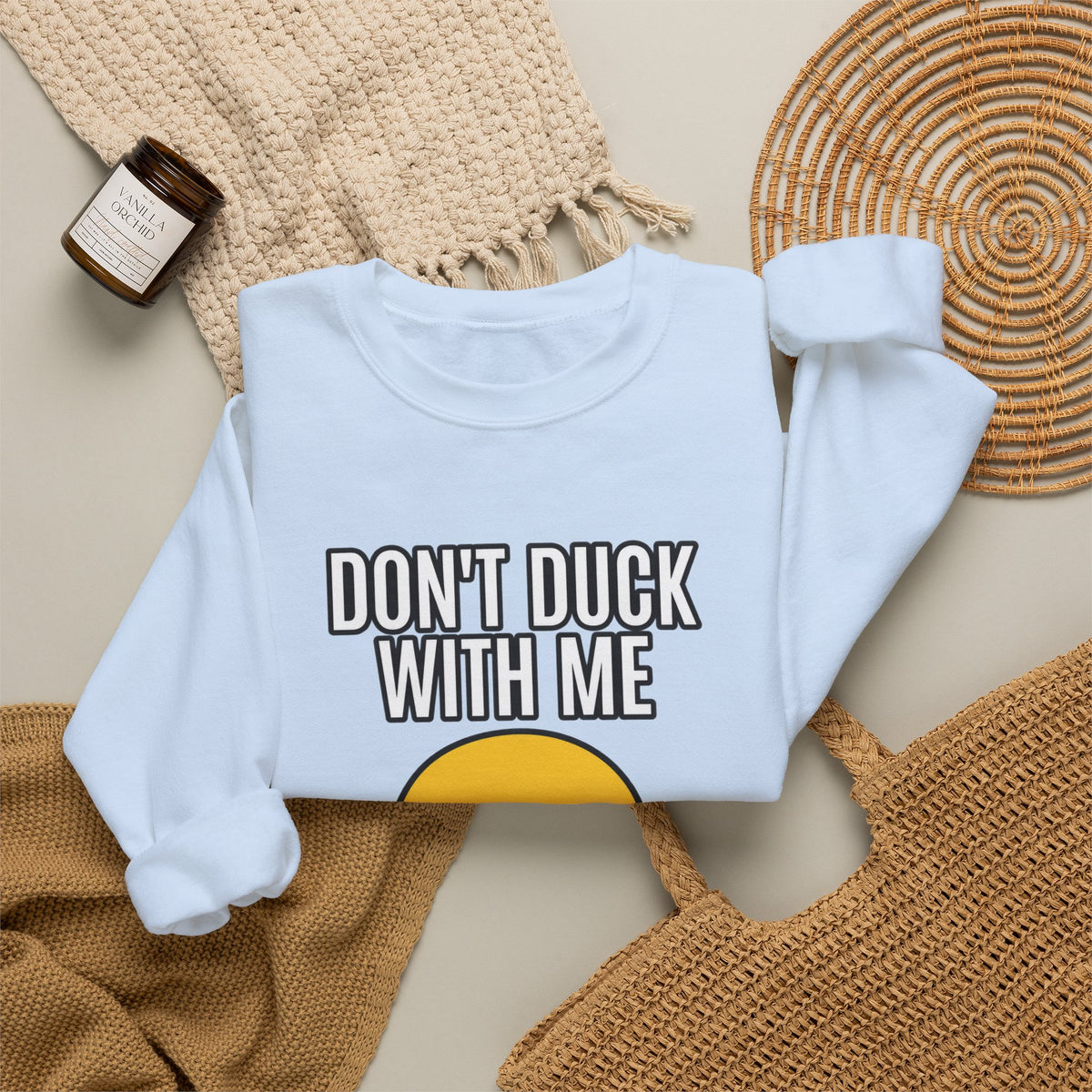 Duck With Me - Crewneck Sweatshirt