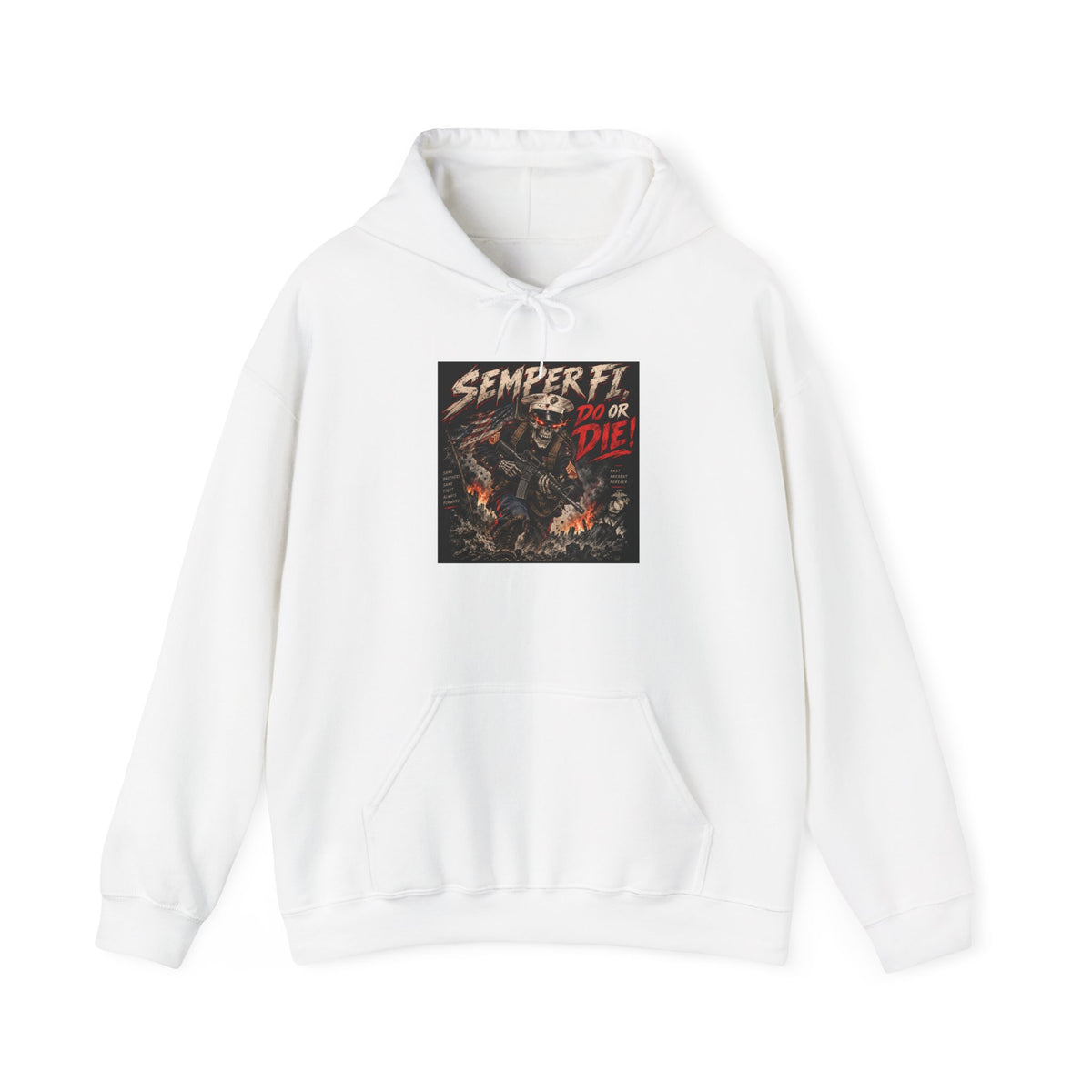 Semper Fi Do or Die - Hoodie