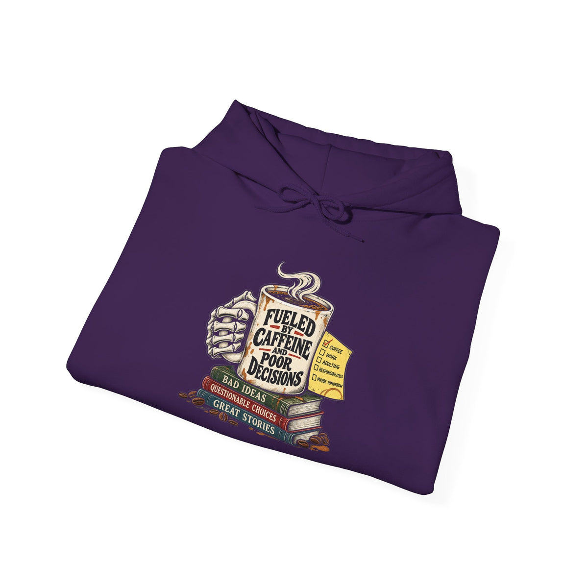Fueled by Caffeine - Hoodie