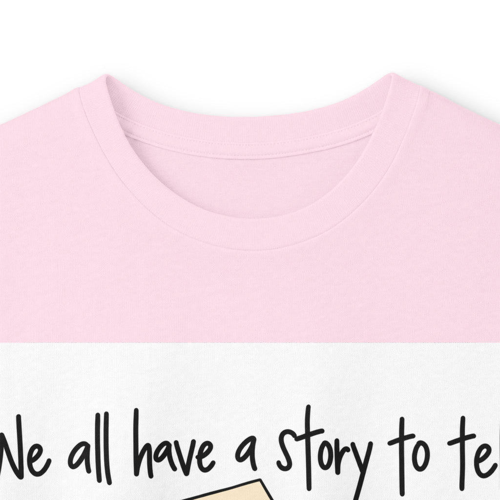 We All Have a Story to Tell - Unisex Ultra Cotton Long Sleeve Tee