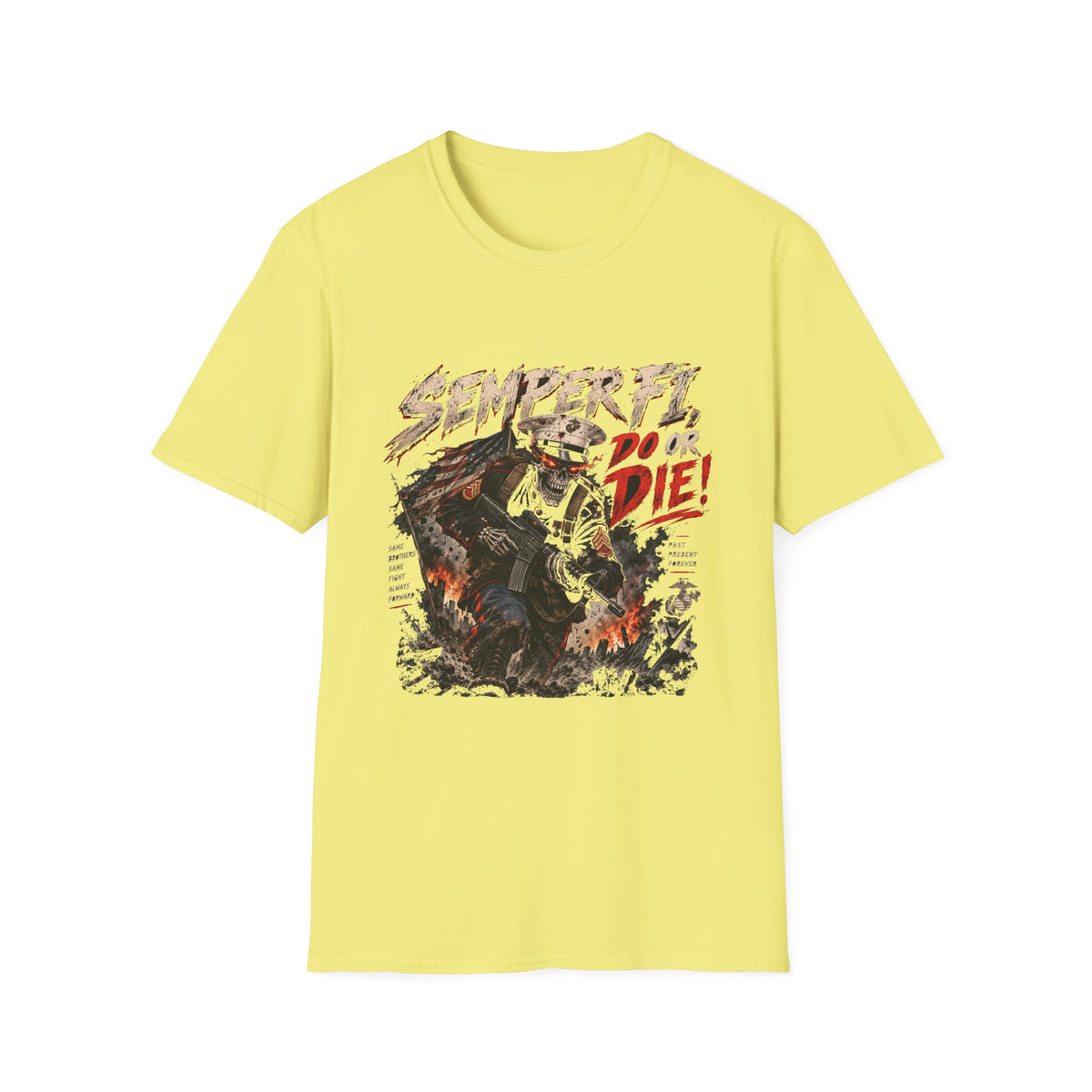Semper Fi Do or Die - Classic Tee