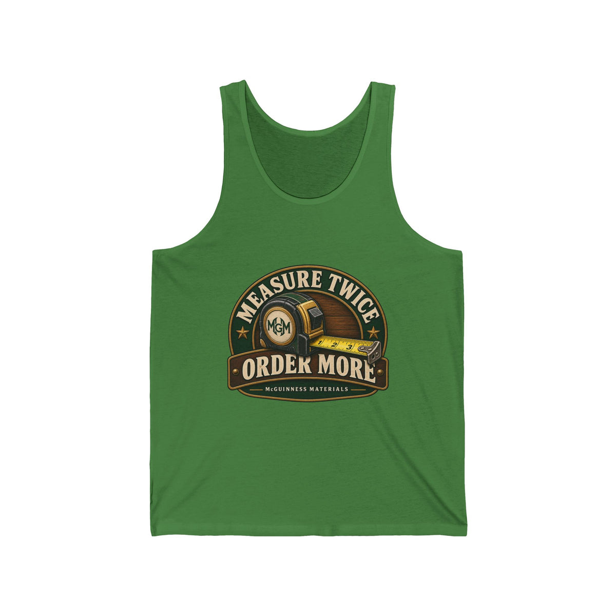 Measure Twice, Order More - Athletic Tank