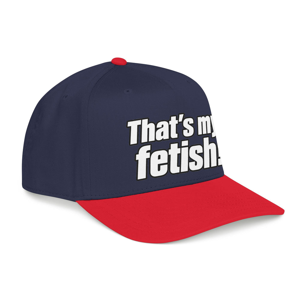 Thats My Fetish - OTTO Baseball Hat