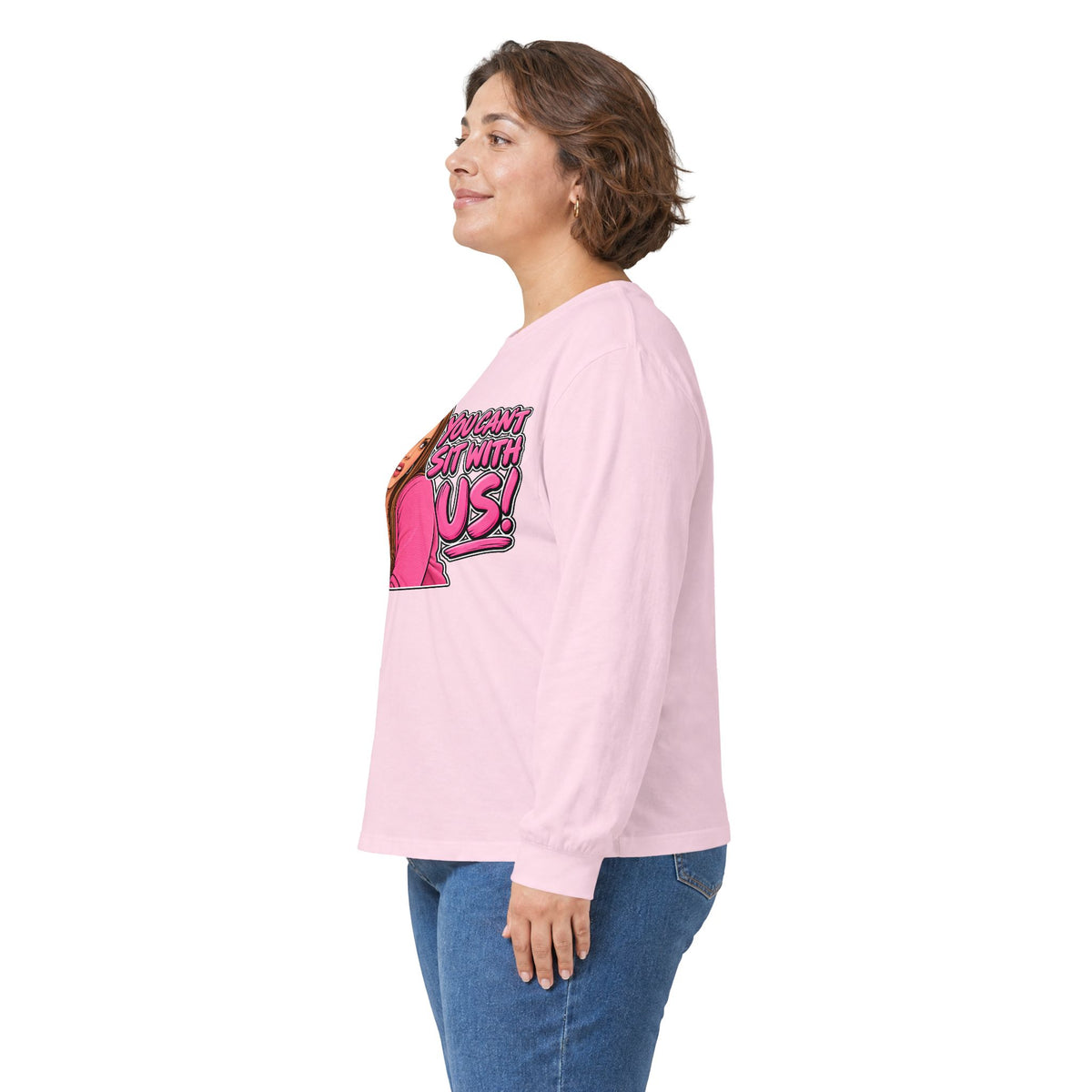 You Cant Sit With Us - Unisex Ultra Cotton Long Sleeve Tee