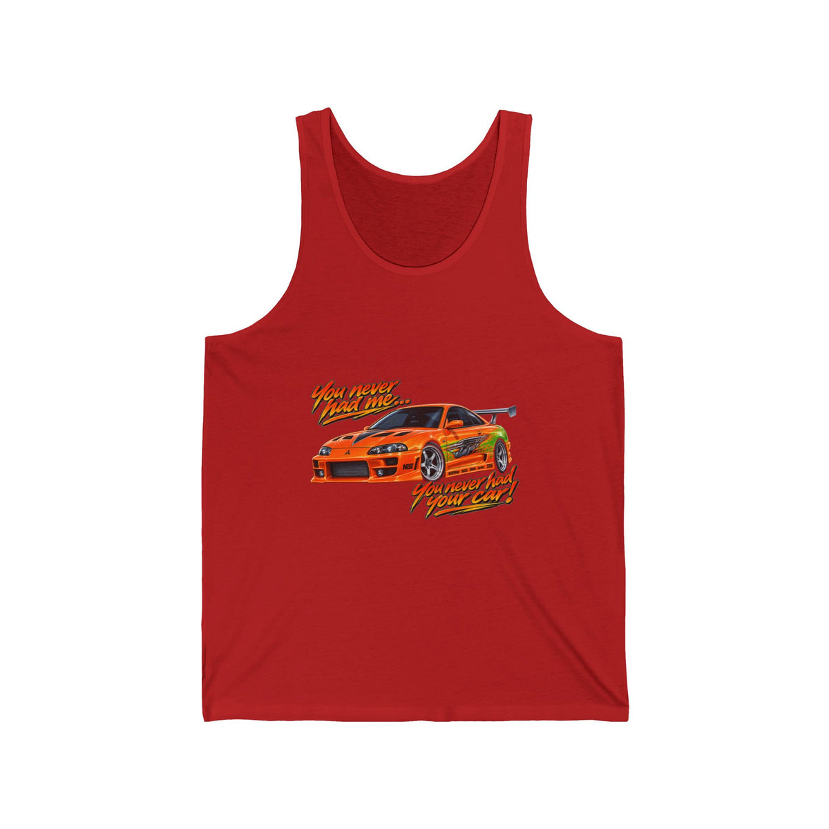 Never had your car - Athletic Tank