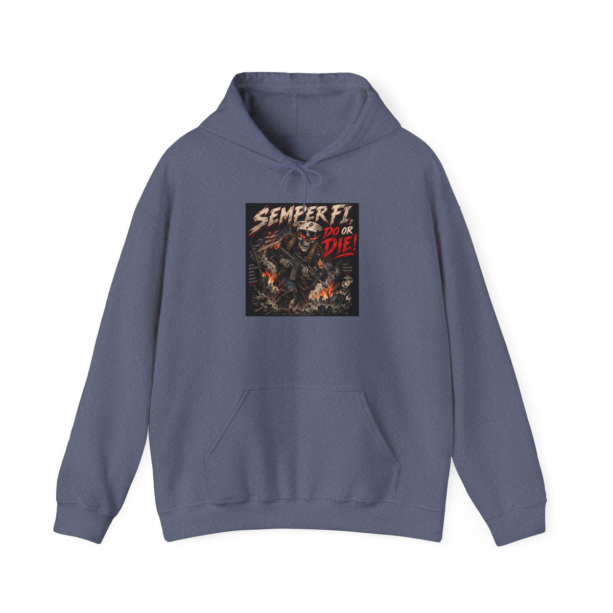 Semper Fi Do or Die - Hoodie