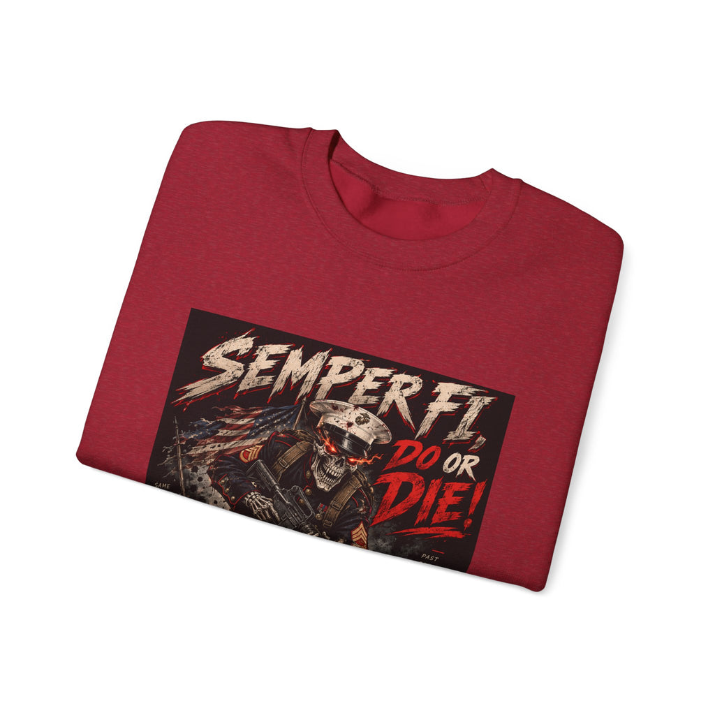 Semper Fi Do or Die - Crewneck Sweatshirt