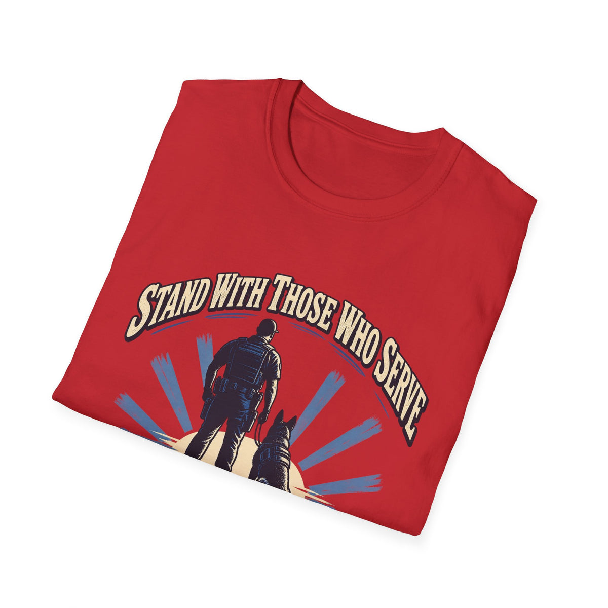 Stand With Those Who Serve Police K9 - Classic Tee