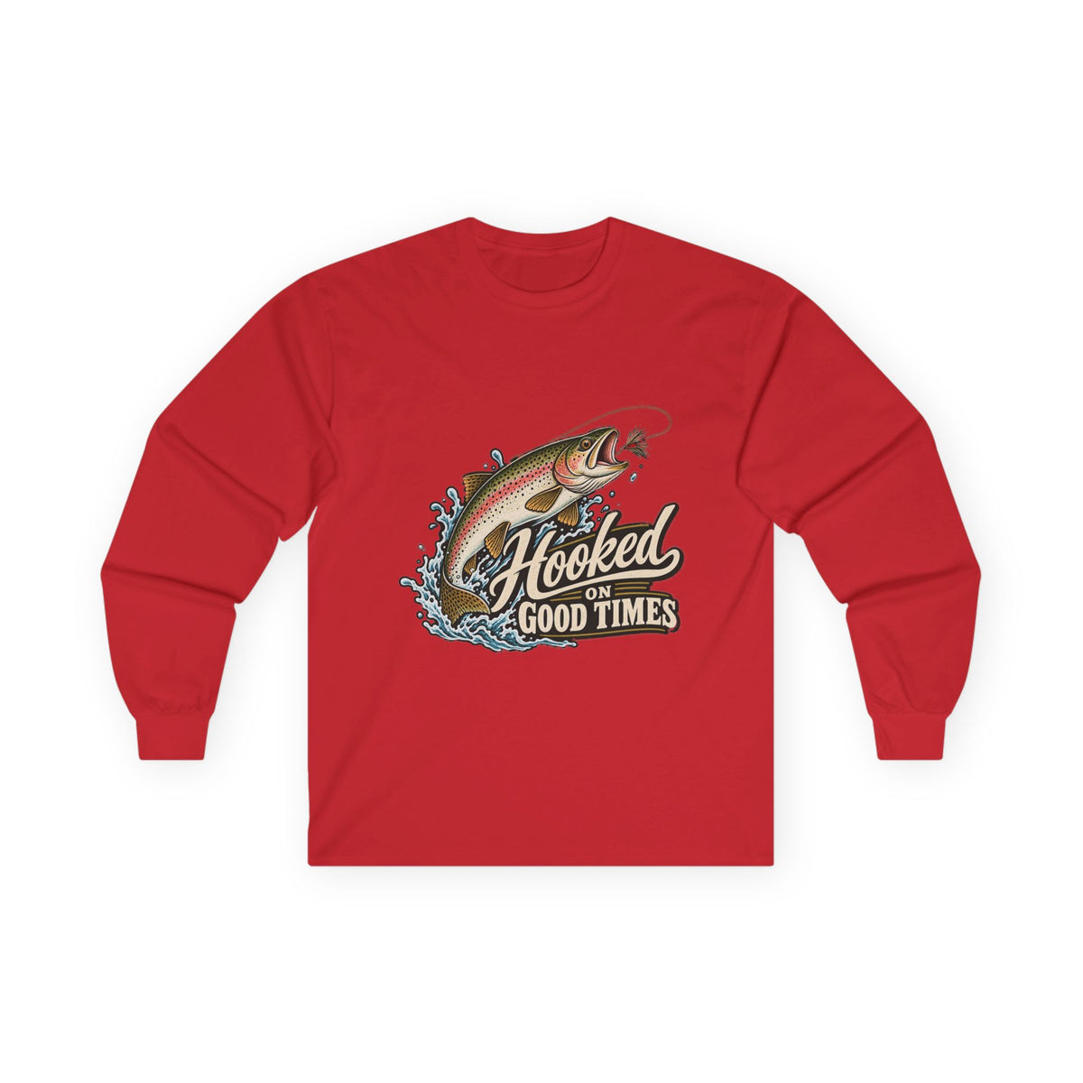 Hooked on Good Times - Unisex Ultra Cotton Long Sleeve Tee