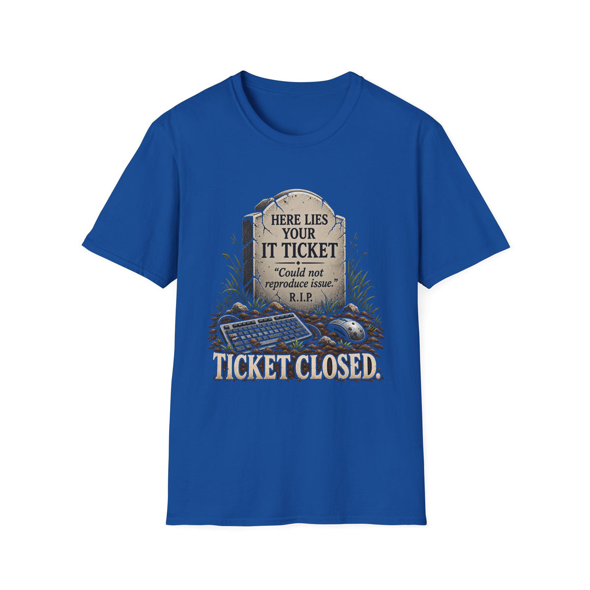 Ticket Closed - Classic Tee