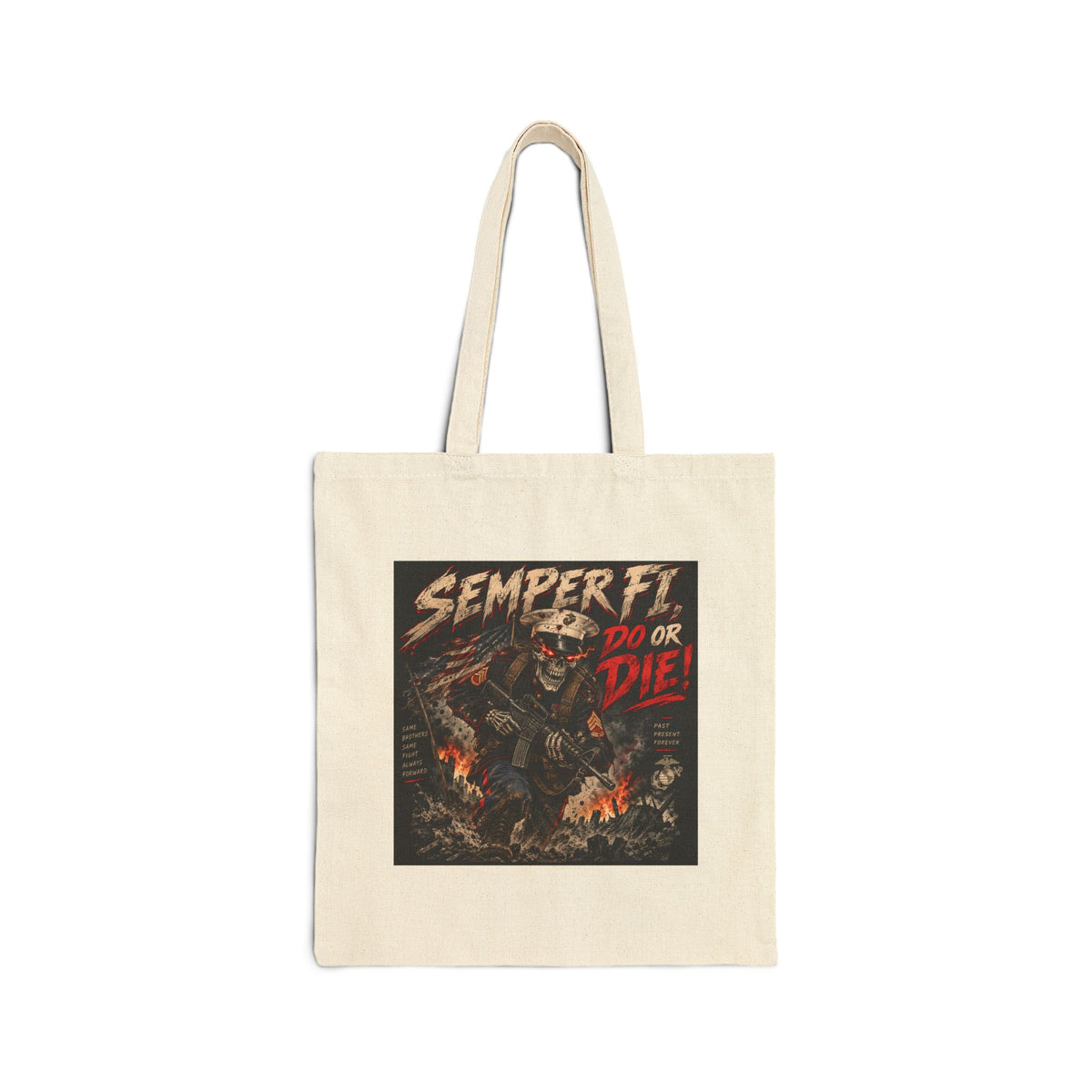 Semper Fi Do or Die - Canvas Tote