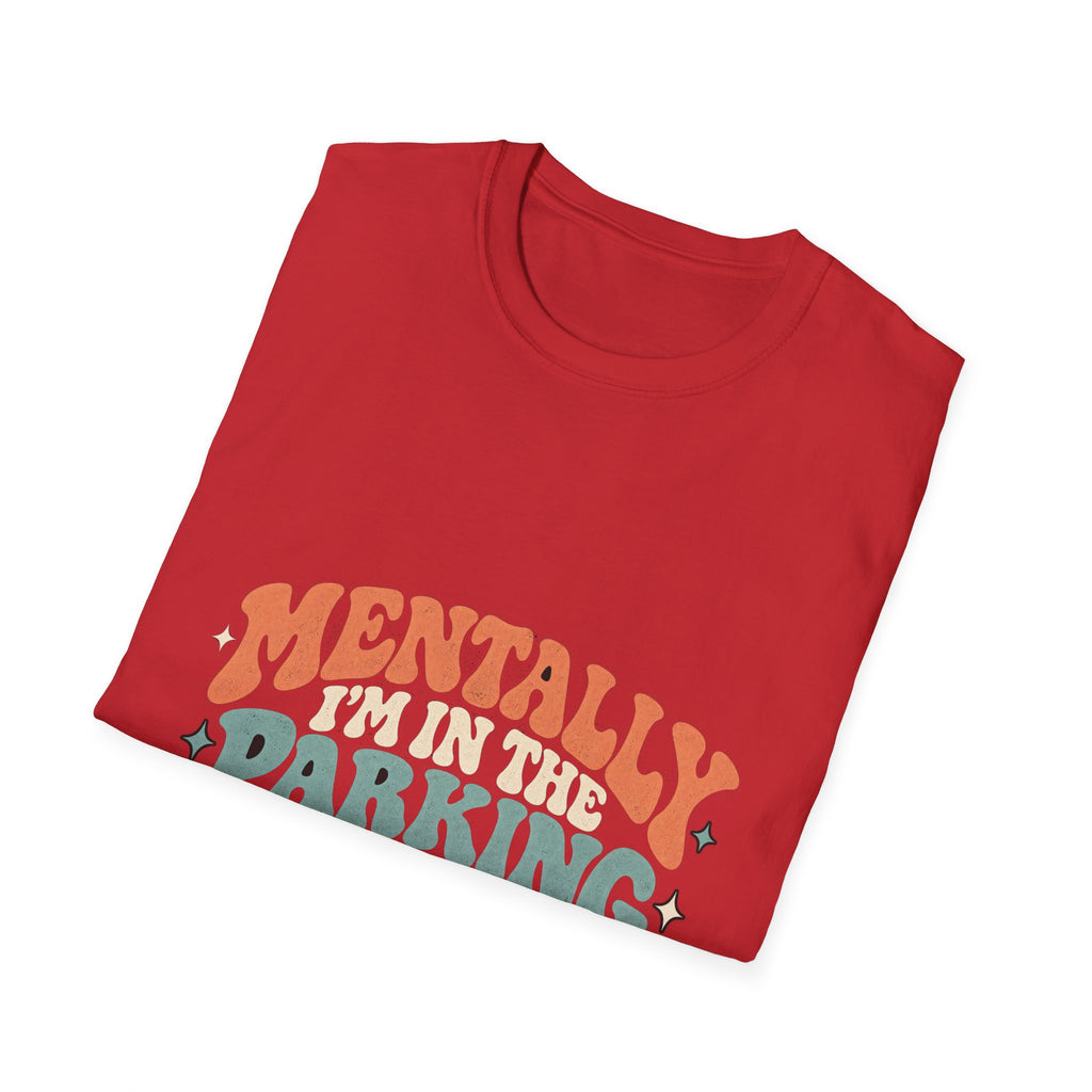 Mental Parking Lot - Classic Tee
