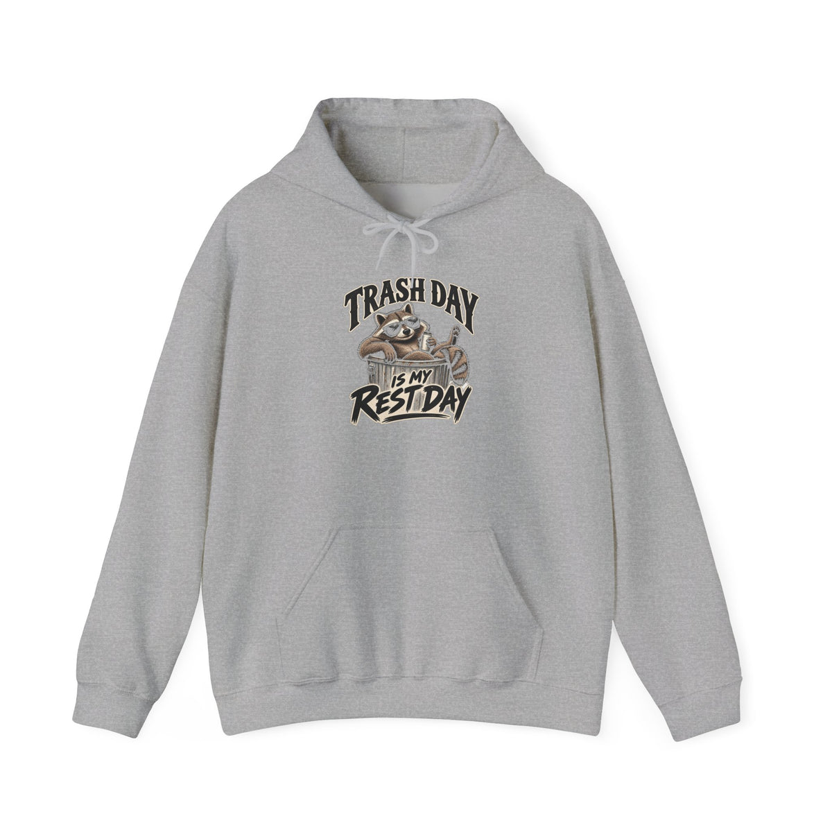 Trash Day Rest Day - Hoodie