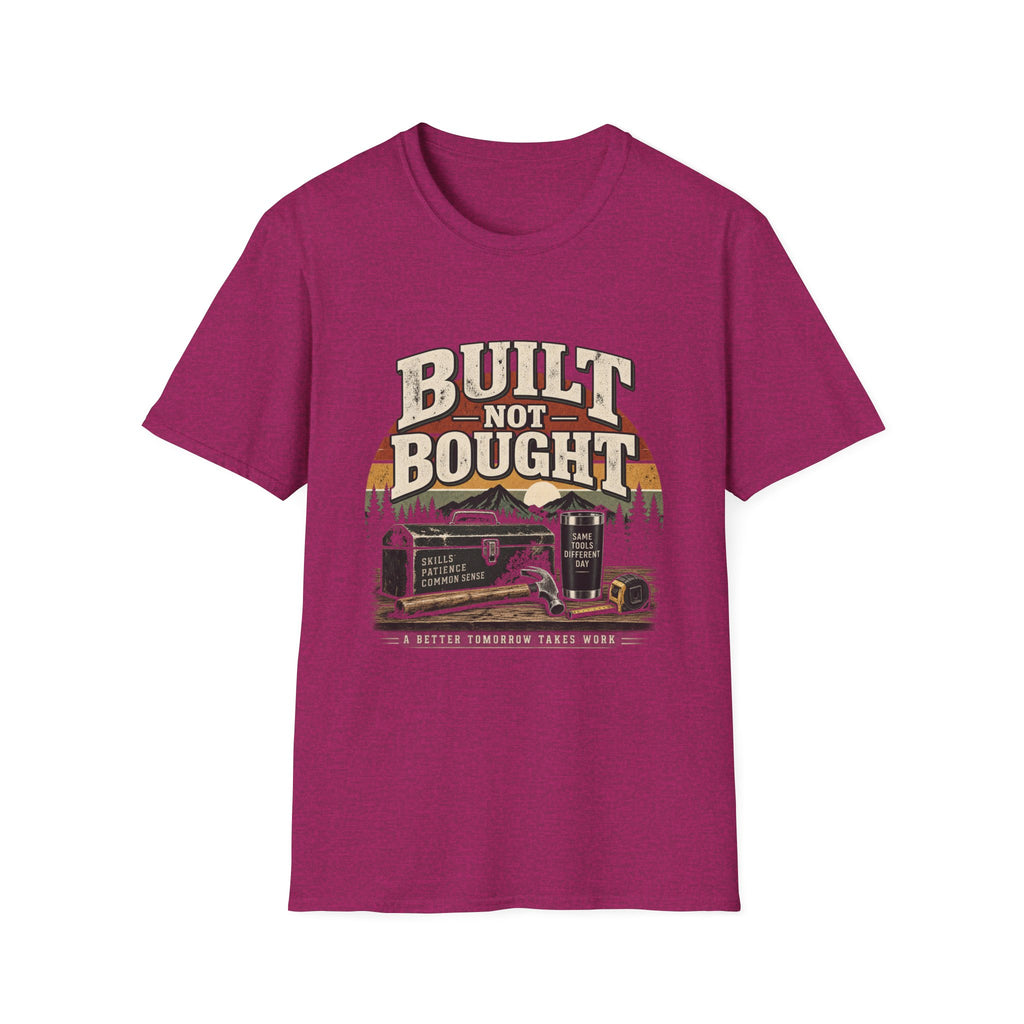 Built Not Bought - Classic Tee