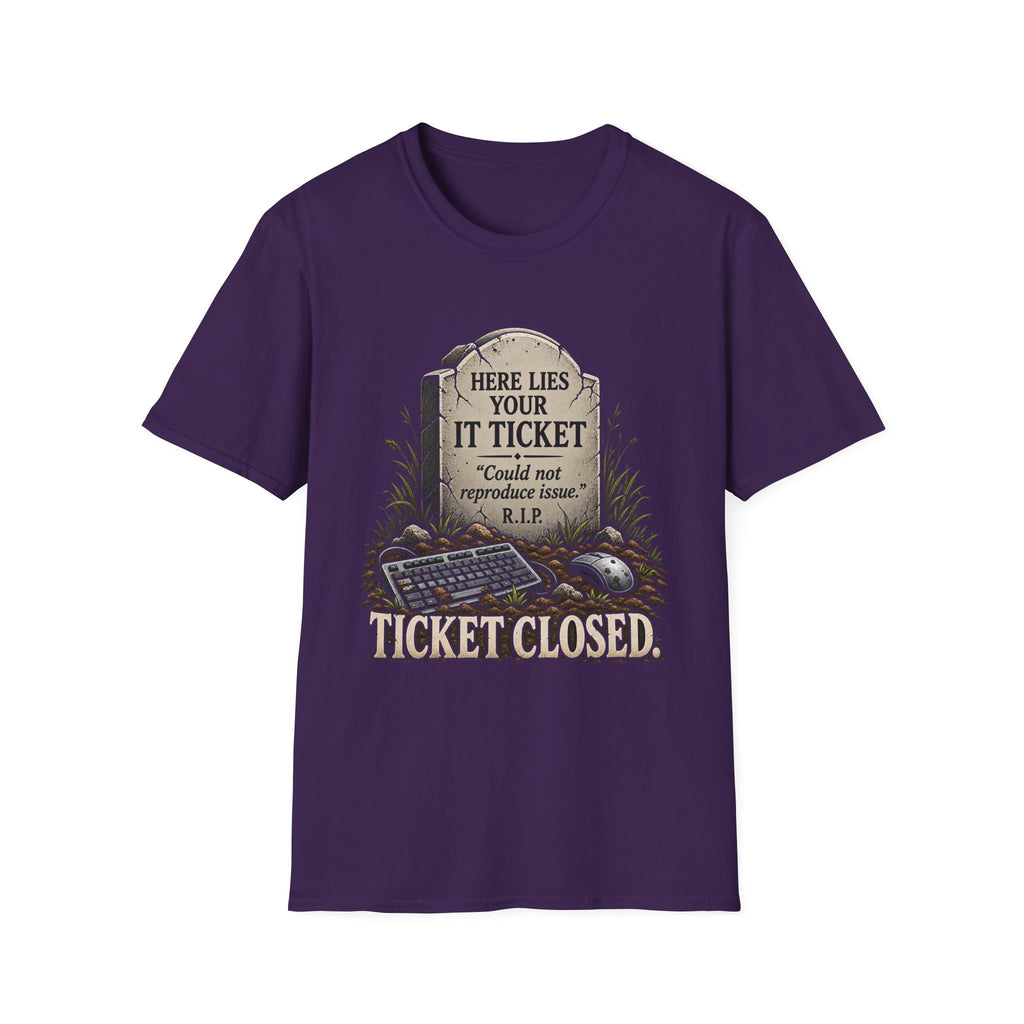 Ticket Closed - Classic Tee