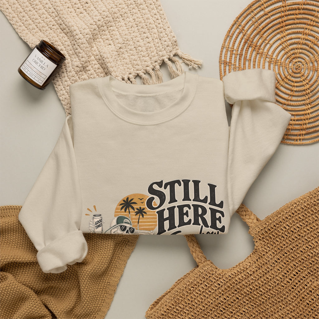 Still Here Somehow - Crewneck Sweatshirt