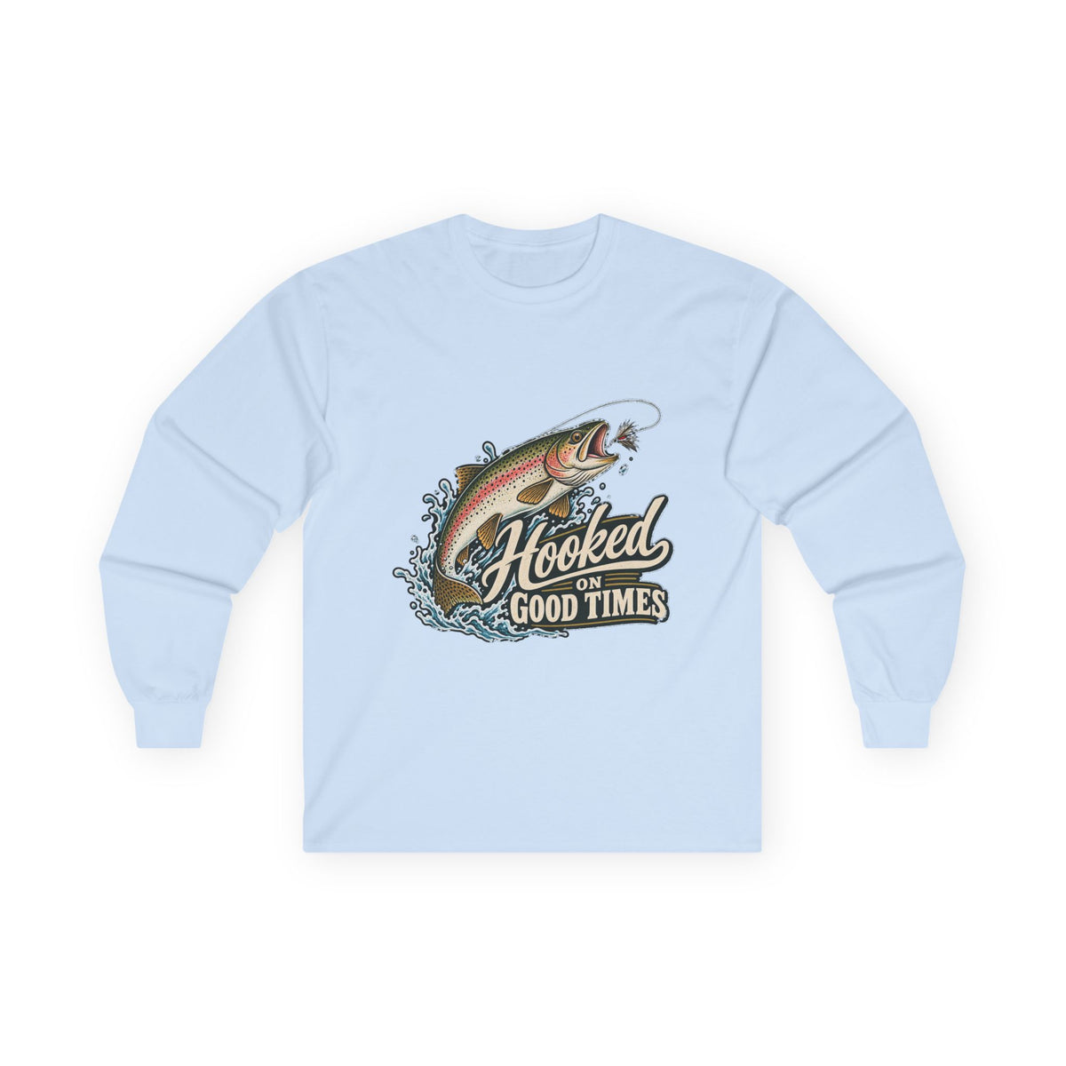 Hooked on Good Times - Unisex Ultra Cotton Long Sleeve Tee