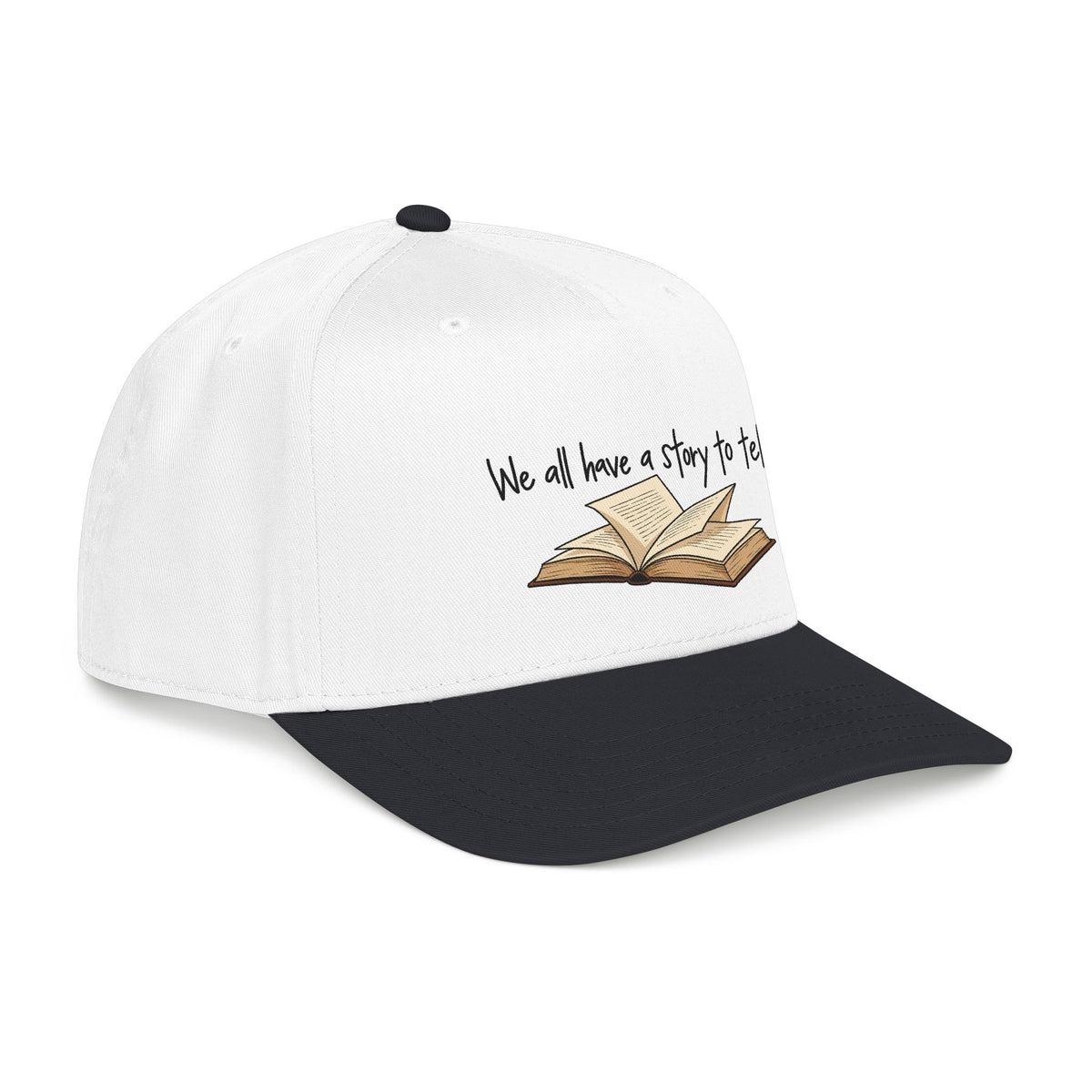 We All Have a Story to Tell - OTTO Baseball Hat