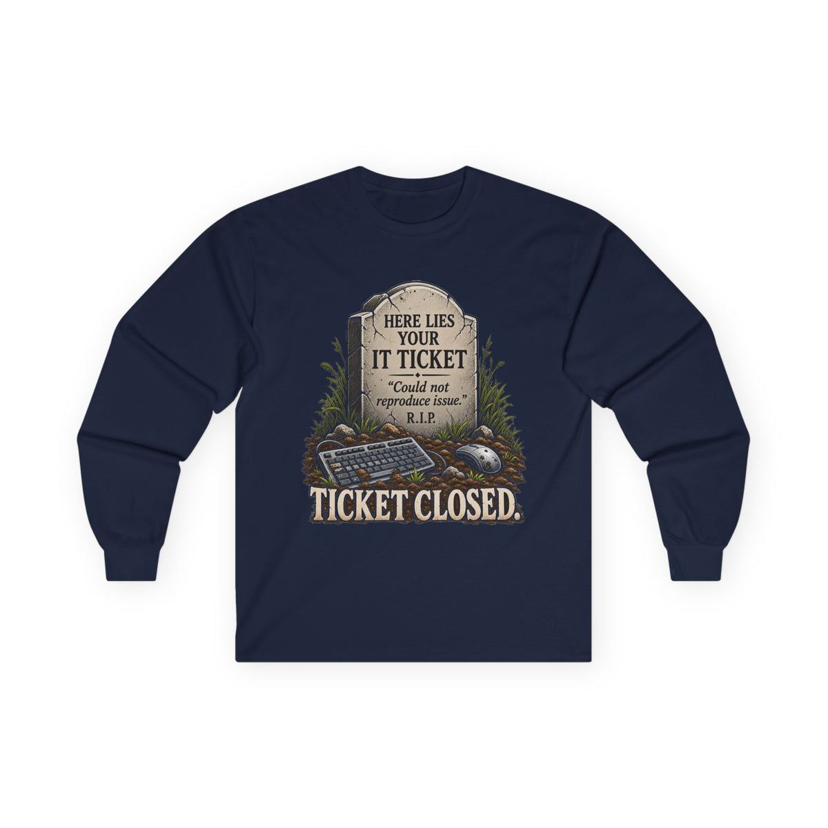 Ticket Closed - Unisex Ultra Cotton Long Sleeve Tee